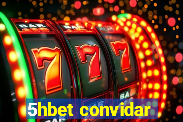 5hbet convidar